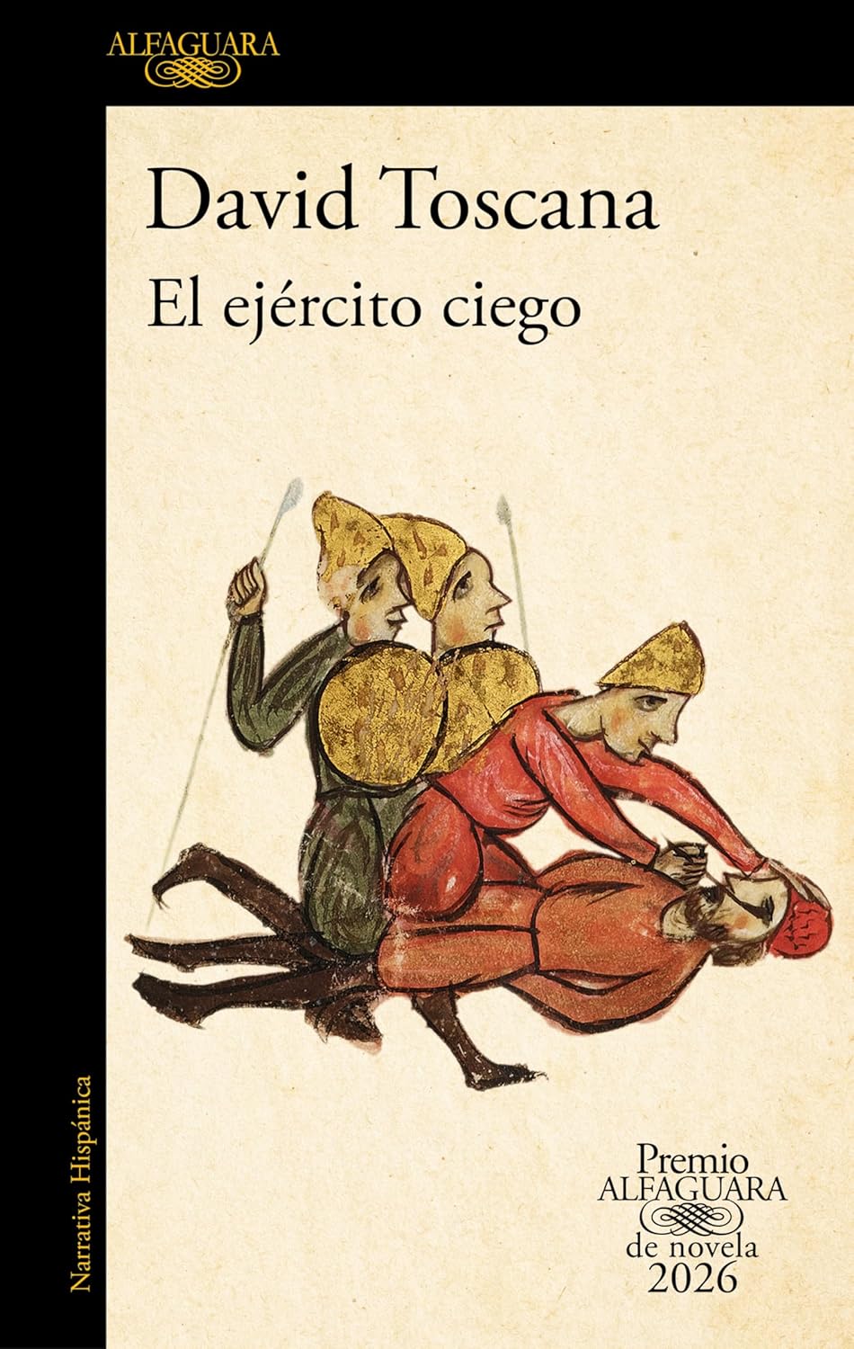 Portada de El ejército ciego, de David Toscana, publicado por Alfaguara